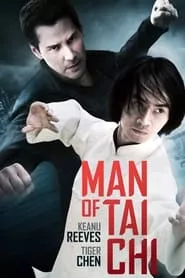 Man of Tai Chi (2013) Man of Tai Chi (2013)