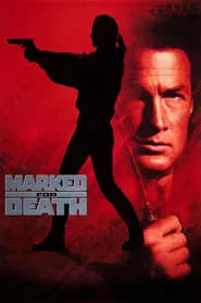 Marked for Death (1990) Marked for Death (1990)