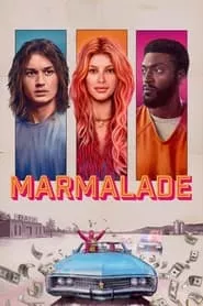 Marmalade (2024) Marmalade (2024)