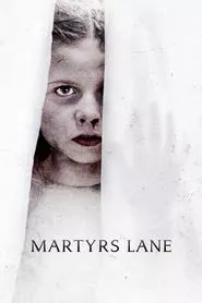 Martyrs Lane (2021) Martyrs Lane (2021)