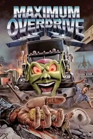Maximum Overdrive (1986) Maximum Overdrive (1986)
