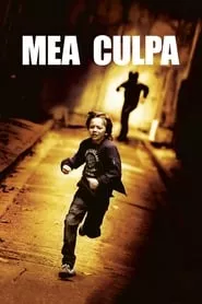 Mea Culpa (2014) Mea Culpa (2014)
