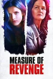 Measure of Revenge (2022) Measure of Revenge (2022)