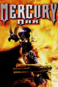 Mercury Man (2006) Mercury Man (2006)