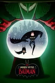 Merry Little Batman (2023) Merry Little Batman (2023)