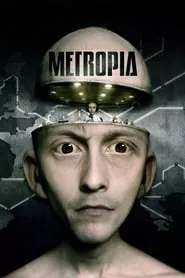 Metropia (2009) Metropia (2009)