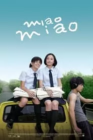 Miao Miao (2008) Miao Miao (2008)