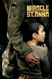 Miracle at St. Anna (2008) Miracle at St. Anna (2008)