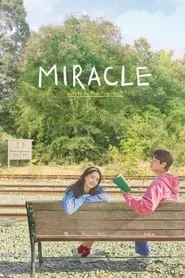 Miracle: Letters to the President (2021) Miracle: Letters to the President (2021)