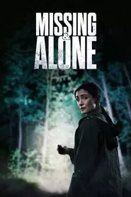 Missing and Alone (2021) Missing and Alone (2021)