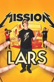 Mission to Lars (2015) Mission to Lars (2015)