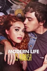 Modern Life Is Rubbish (2018) Modern Life Is Rubbish (2018)