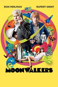 Moonwalkers (2015) Moonwalkers (2015)