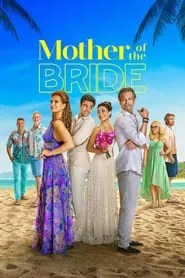 Mother of the Bride (2024) Mother of the Bride (2024)