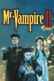 Mr. Vampire II (1986) Mr. Vampire II (1986)