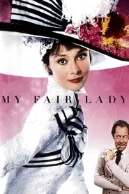 My Fair Lady (1964) My Fair Lady (1964)