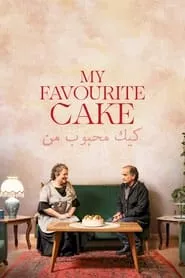 My Favourite Cake (2024) My Favourite Cake (2024)