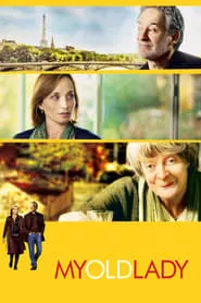 My Old Lady (2014) My Old Lady (2014)