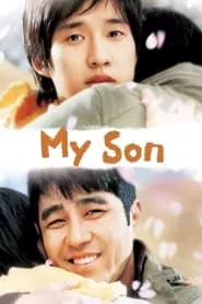 My Son (2007) My Son (2007)