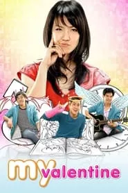 My Valentine (2010) My Valentine (2010)