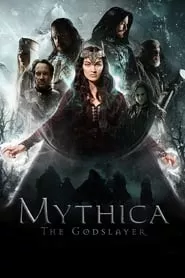 Mythica: The Godslayer (2016) Mythica: The Godslayer (2016)