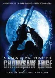 Negative Happy Chain Saw Edge (2008) Negative Happy Chain Saw Edge (2008)