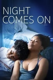 Night Comes On (2018) Night Comes On (2018)