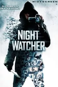 Night Watcher (2008) Night Watcher (2008)