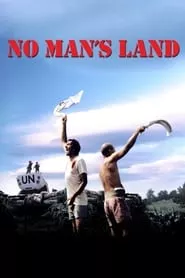 No Man’s Land (2001) No Man’s Land (2001)