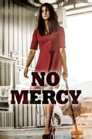 No Mercy (2019) No Mercy (2019)