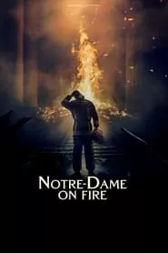 Notre-Dame on Fire (2022) Notre-Dame on Fire (2022)