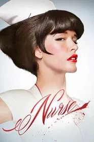Nurse 3-D (2013) Nurse 3-D (2013)
