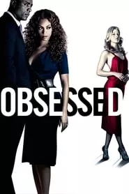 Obsessed (2009) Obsessed (2009)