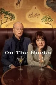 On the Rocks (2020) On the Rocks (2020)