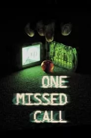 One Missed Call (2003) One Missed Call (2003)