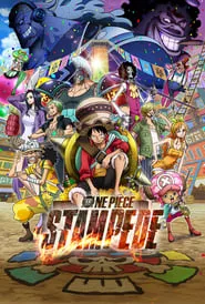 One Piece: Stampede (2019) One Piece: Stampede (2019)