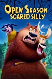 Open Season: Scared Silly (2015) Open Season: Scared Silly (2015)