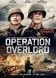 Operation Overlord (2021) Operation Overlord (2021)