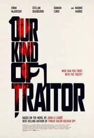 Our Kind of Traitor (2016) Our Kind of Traitor (2016)