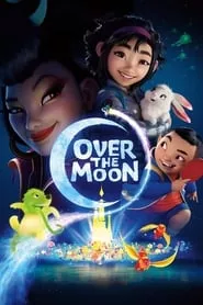 Over the Moon (2020) Over the Moon (2020)
