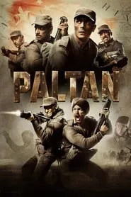 Paltan (2018) Paltan (2018)