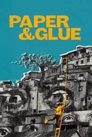 Paper & Glue (2021) Paper & Glue (2021)
