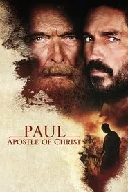 Paul, Apostle of Christ (2018) Paul, Apostle of Christ (2018)