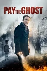 Pay the Ghost (2015) Pay the Ghost (2015)