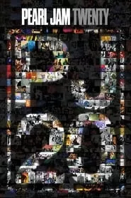 Pearl Jam Twenty (2011) Pearl Jam Twenty (2011)