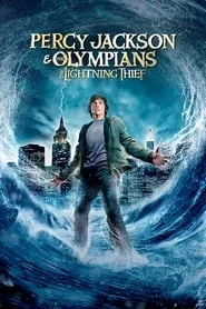 Percy Jackson & the Olympians: The Lightning Thief (2010) Percy Jackson & the Olympians: The Lightning Thief (2010)