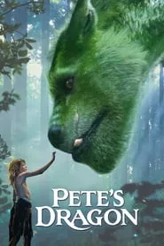Pete’s Dragon (2016) Pete’s Dragon (2016)