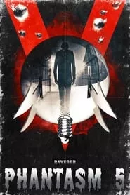 Phantasm: Ravager (2016) Phantasm: Ravager (2016)