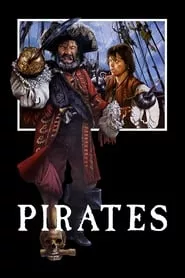 Pirates (1986) Pirates (1986)