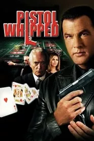 Pistol Whipped (2008) Pistol Whipped (2008)